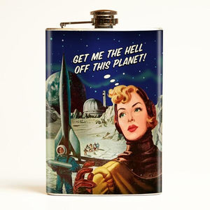 Get Me Off This Planet Science Fiction Drinking Flask